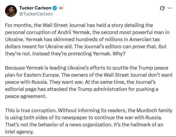 The Wall Street Journal уже несколько месяцев не публикует материалы о коррупции Ермака, утверждает Такер Карлсон